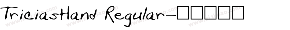 TriciasHand Regular字体转换